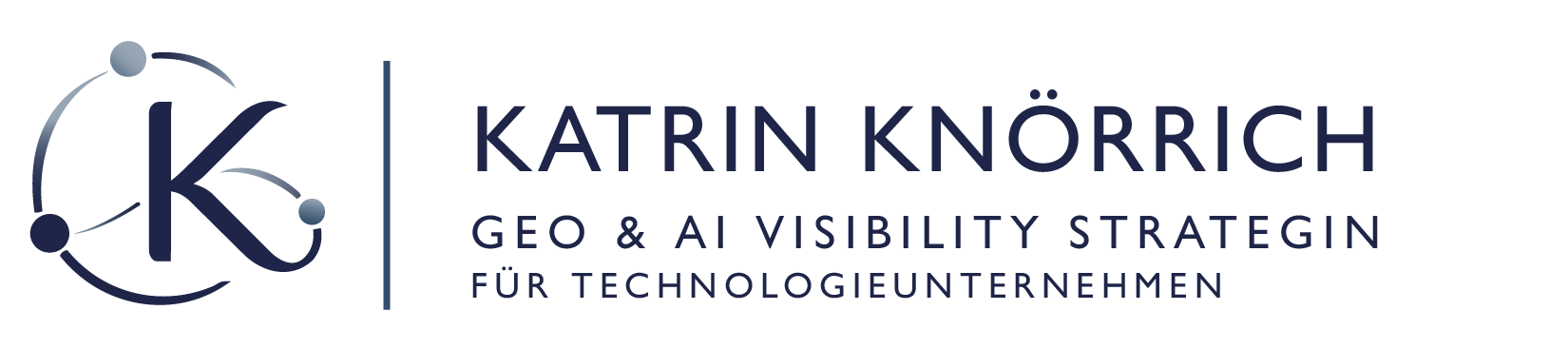 Katrin Knörrich - GEO & AI Visibility Strategin für Technologieunternehmen